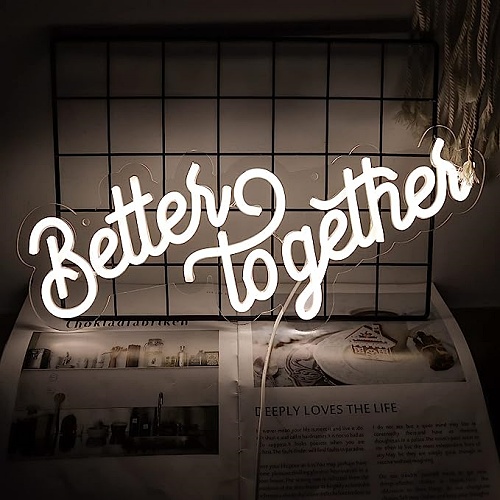 Better together neon sign wedding in a cute and romantic font to create a magical design